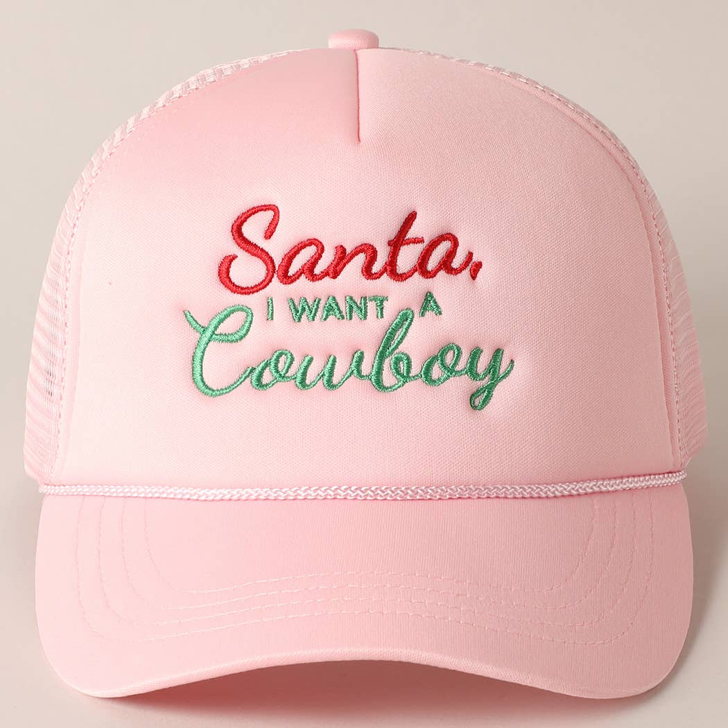 Santa I want a Cowboy Trucker Hat