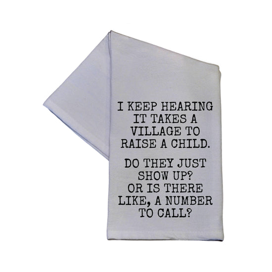 It Takes A Village To Raise A Child Cotton Dish Towel 16x24 - HERS